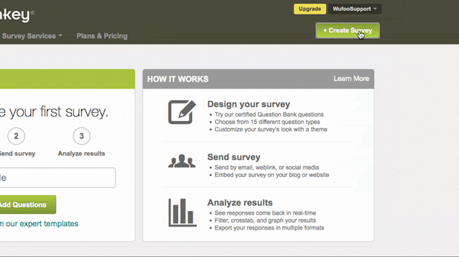 Psst How To Track Your Forms With Surveymonkey Wufoo - once you re signed in click create survey to get started they give you options to use a template or copy an exis!   ting survey but we ll create one from